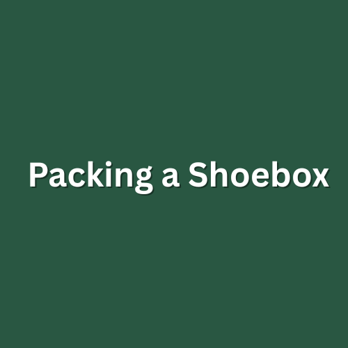 Packing_a_Shoebox_500_x_500_px.png
